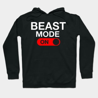 Beast Mode Activated Hoodie